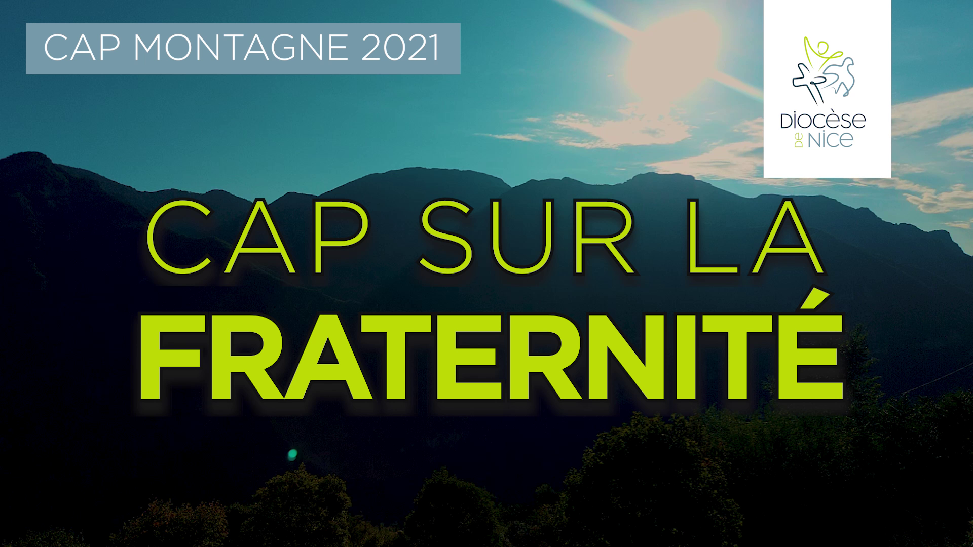 Cap Montagne 2021 : Cap sur la fraternité