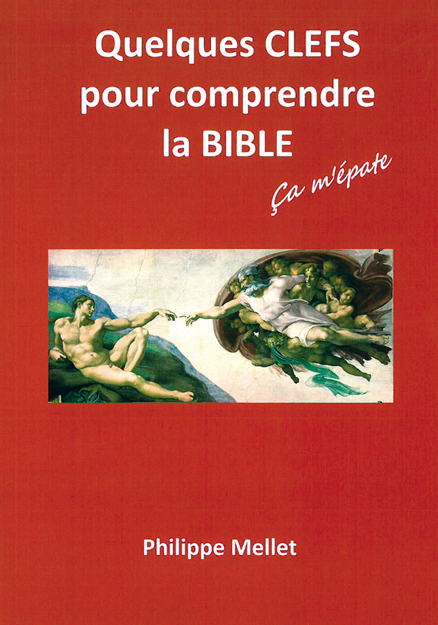 Quelques clés pour comprendre la Bible