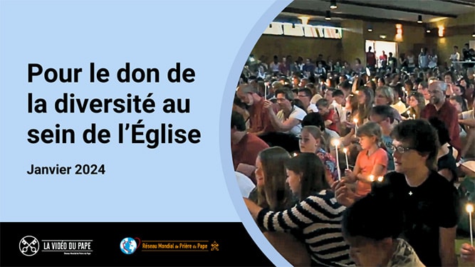 Pour le don de la diversité au sein de l’Église