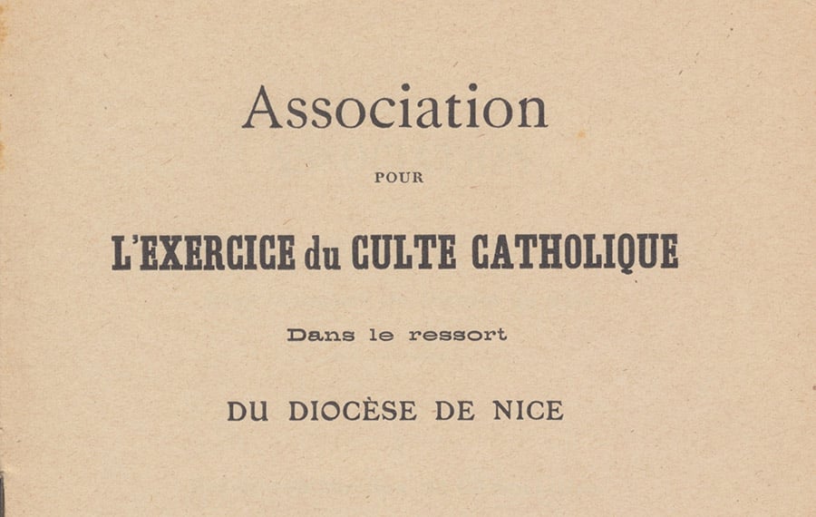 La création de l’Association diocésaine ou la naissance d’un statut juridique pour l’Église de Nice