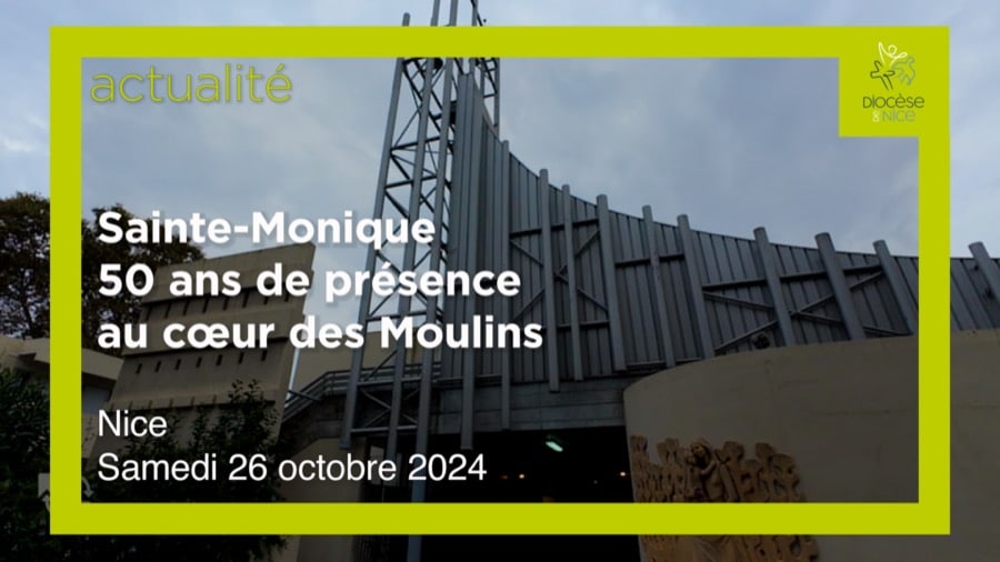 Sainte-Monique : 50 ans de présence au cœur du quartier des Moulins