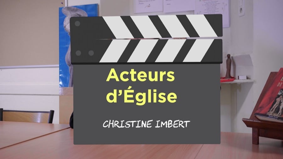 Acteurs d’Église : Christine IMBERT