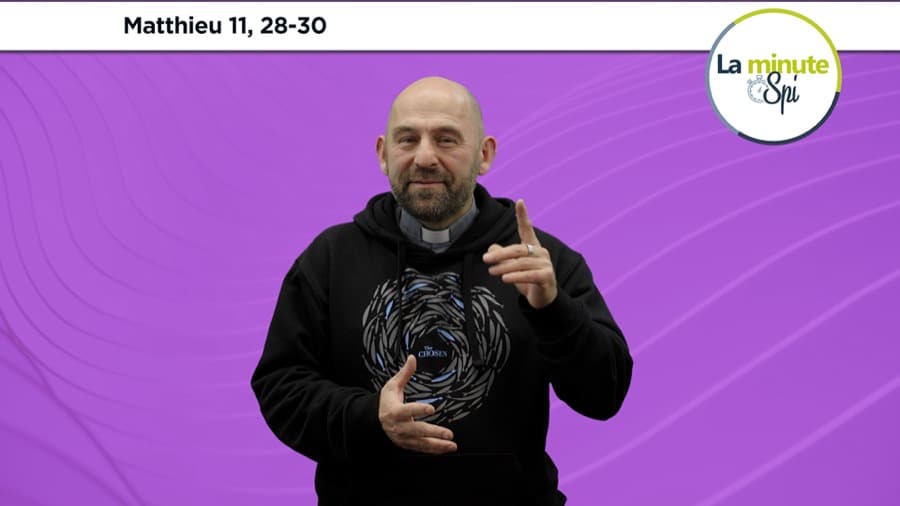 La Minute Spi du mercredi 11 décembre – Matthieu 11, 28-30