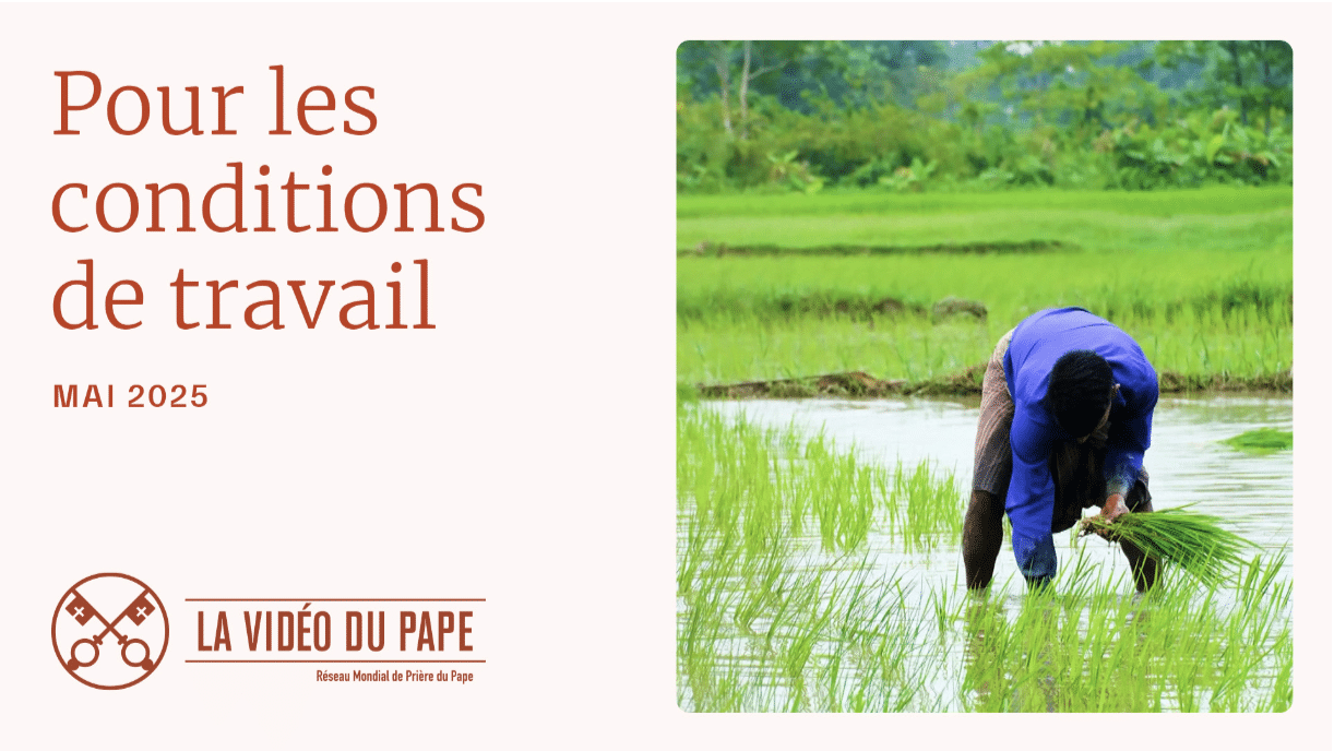 Le pape François nous avait invité à prier pour les conditions de travail